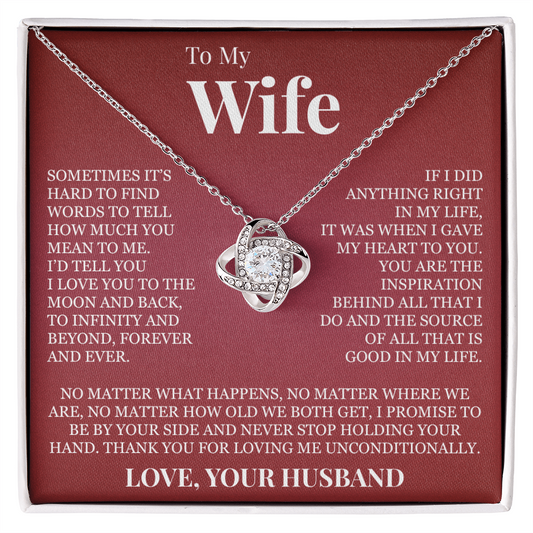 Love Knot Necklace - To My Wife "I Love You To The Moon and Back"
