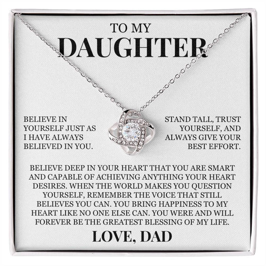 To My Daughter "I Have Always Believed In You" Love Knot Necklace
