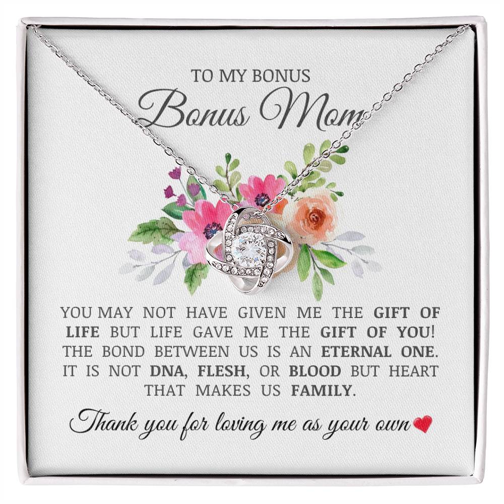 To My Bonus Mom "Thank You For Loving Me As Your Own" Love Knot Necklace