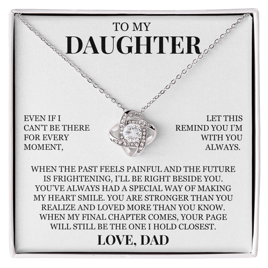 To My Daughter "I'm With You Always" Love Knot Necklace