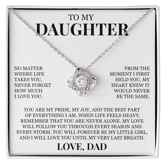 To My Daughter "Never Forget How Much I Love You" Love Knot Necklace