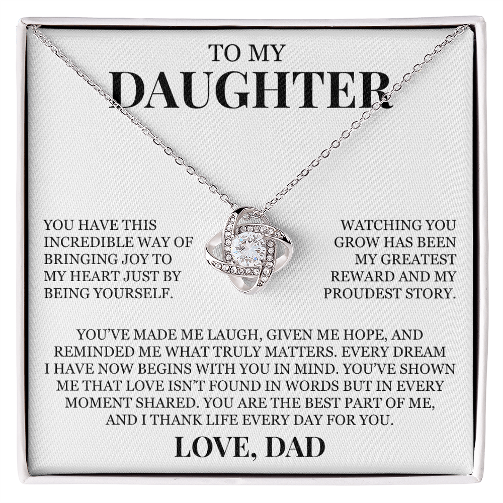 To My Daughter "I Thank Life Every Day For You" Love Knot Necklace