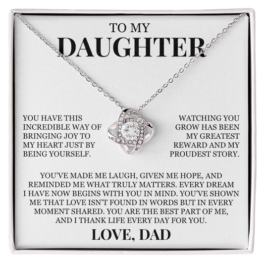 To My Daughter "I Thank Life Every Day For You" Love Knot Necklace