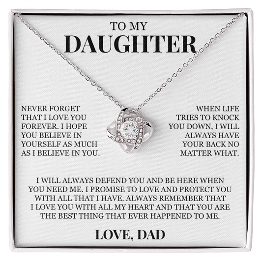 To My Daughter "I Will Always Have Your Back No Matter What" Love Knot Necklace