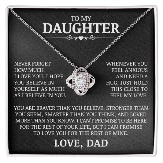 To My Daughter "Never Forget How Much I Love You" Love Knot Necklace