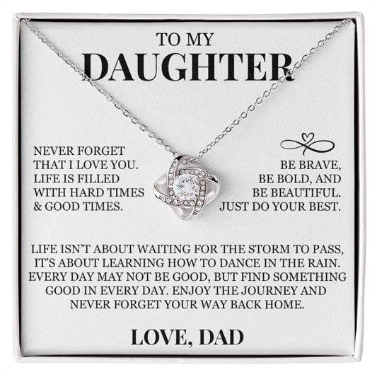 To My Daughter "Never Forget That I Love You" Love Knot Necklace