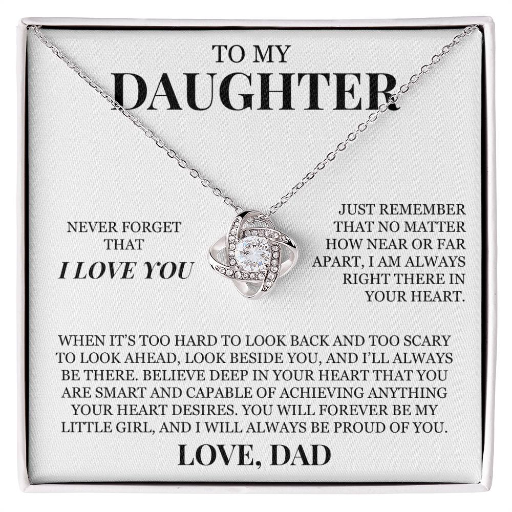 To My Daughter "Never Forget That I Love You" Love Knot Necklace