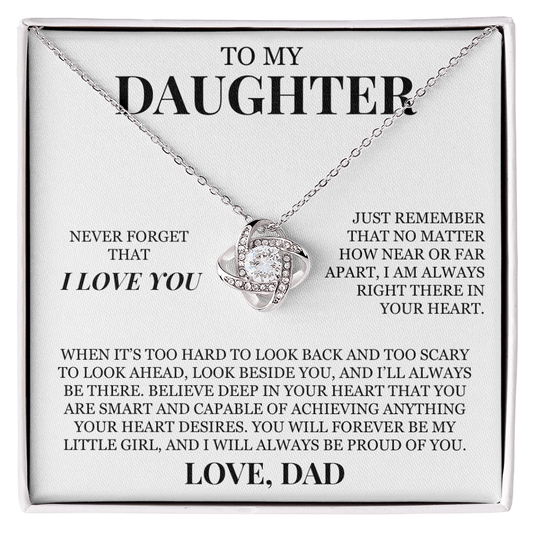 To My Daughter "Never Forget That I Love You" Love Knot Necklace