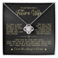 To My Beautiful Future Wife "You Complete Me" Love Knot Necklace