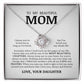 To My Beautiful Mom, Love Knot Necklace