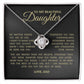 To My Beautiful Daughter "I Will Forever Be Here For You" Love Knot Necklace