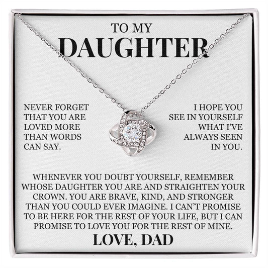 To My Daughter "Never Forget That You Are Loved" Love Knot Necklace