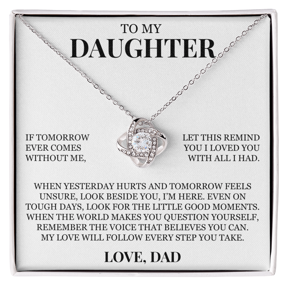 To My Daughter "I Loved You With All I Had" Love Knot Necklace