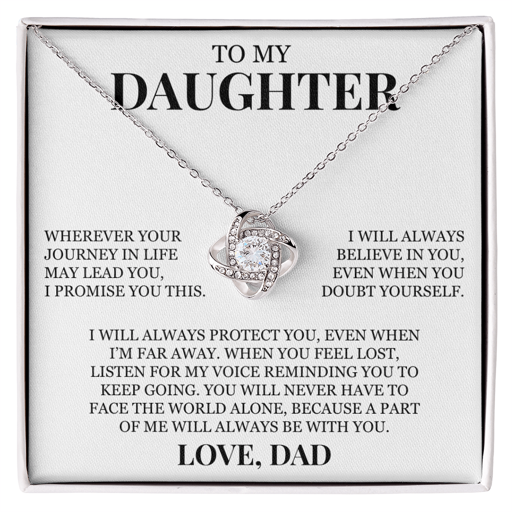 To My Daughter "I Will Always Believe In You" Love Knot Necklace