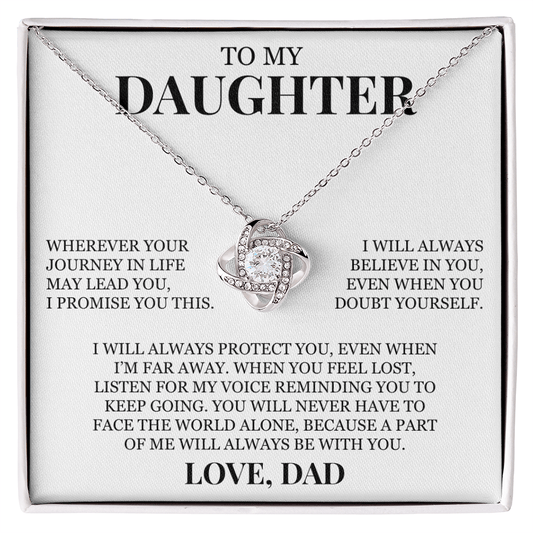 To My Daughter "I Will Always Believe In You" Love Knot Necklace