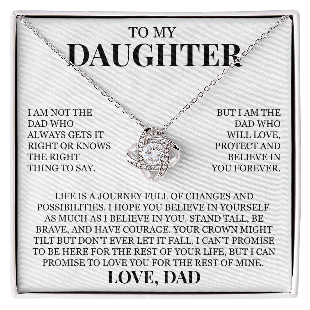 To My Daughter "Love, Protect and Believe In You Forever" Love Knot Necklace