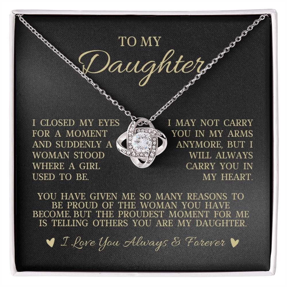 To My Daughter "I Will Always Carry You In My Heart" Love Knot Necklace