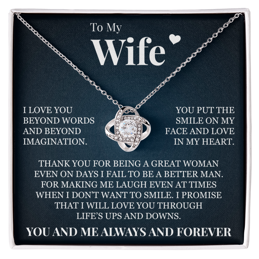 Love Knot Necklace - To My Wife "Thank You for Being A Great Woman"