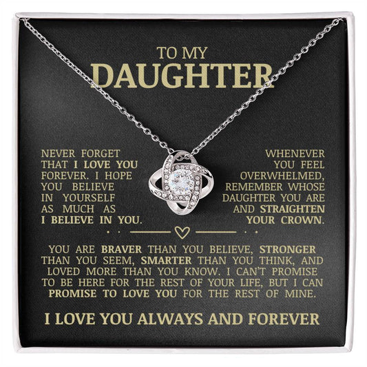 To My Daughter "Never Forget That I Love You" Love Knot Necklace