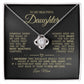 To My Beautiful Daughter "Always Keep Me In Your Heart" Love Knot Necklace