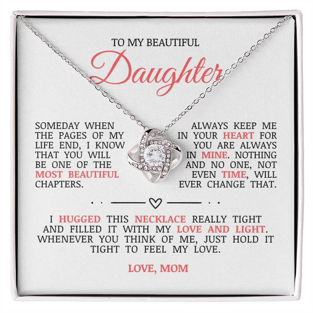 To My Beautiful Daughter "Always Keep Me In Your Heart" Love Knot Necklace
