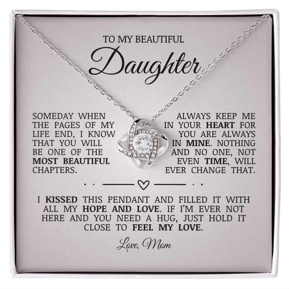 To My Beautiful Daughter "Always Keep Me In Your Heart" Love Knot Necklace