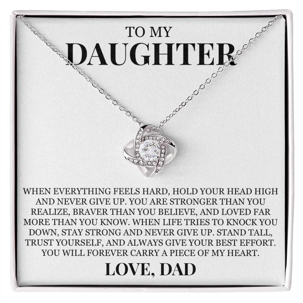 To My Daughter "Hold Your Head High" Love Knot Necklace