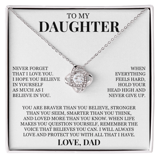 To My Daughter "Hold Your Head High" Love Knot Necklace