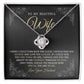 To My Beautiful Wife, Love Knot Necklace