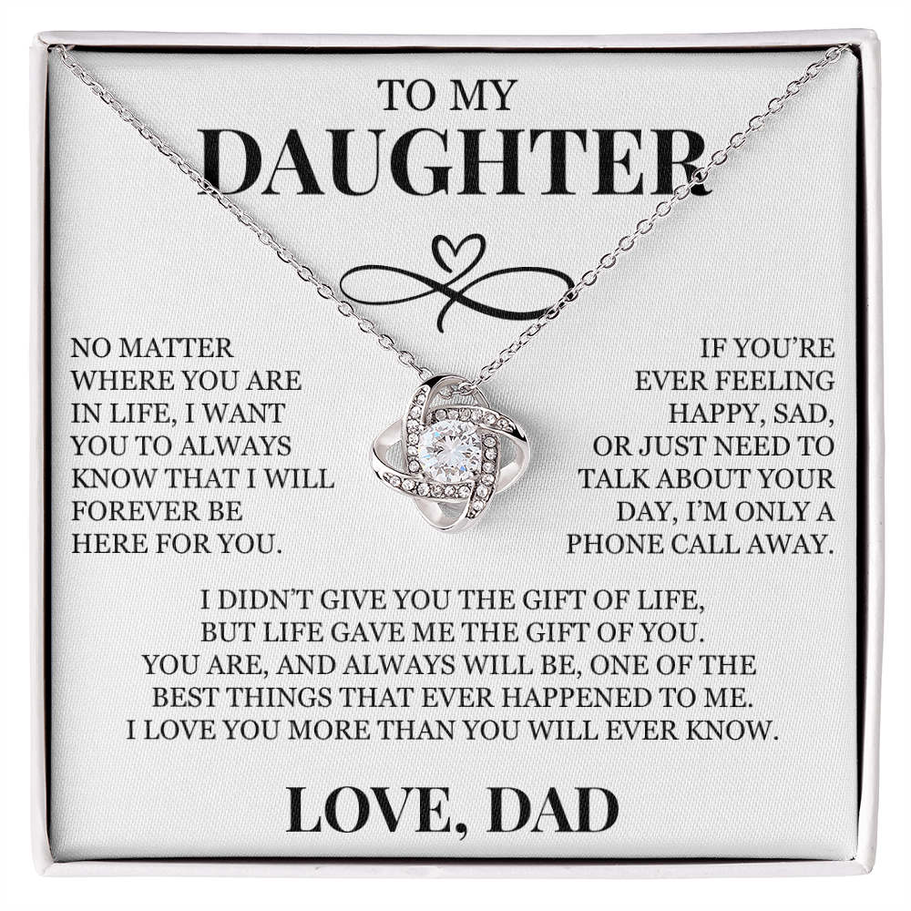 To My Daughter "Life Gave Me The Gift of You" Love Knot Necklace