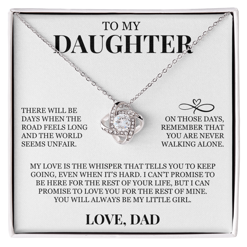 To My Daughter "You Are Never Walking Alone" Love Knot Necklace