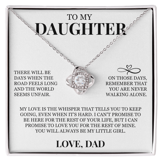 To My Daughter "You Are Never Walking Alone" Love Knot Necklace