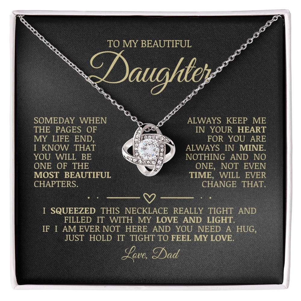 To My Beautiful Daughter "Always Keep Me In Your Heart" Love Knot Necklace