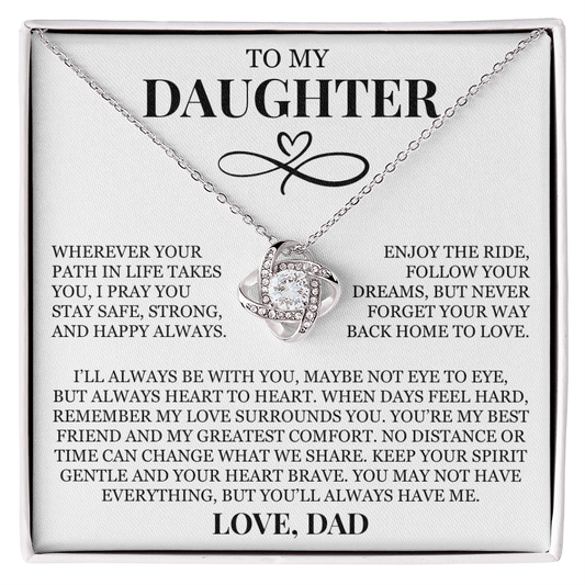 To My Daughter "I'll Always Be With You" Love Knot Necklace