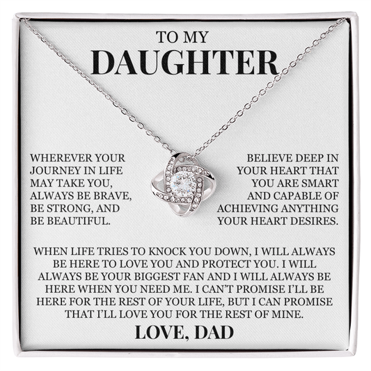 To My Daughter "Be Brave, Be Strong, and Be Beautiful" Love Knot Necklace
