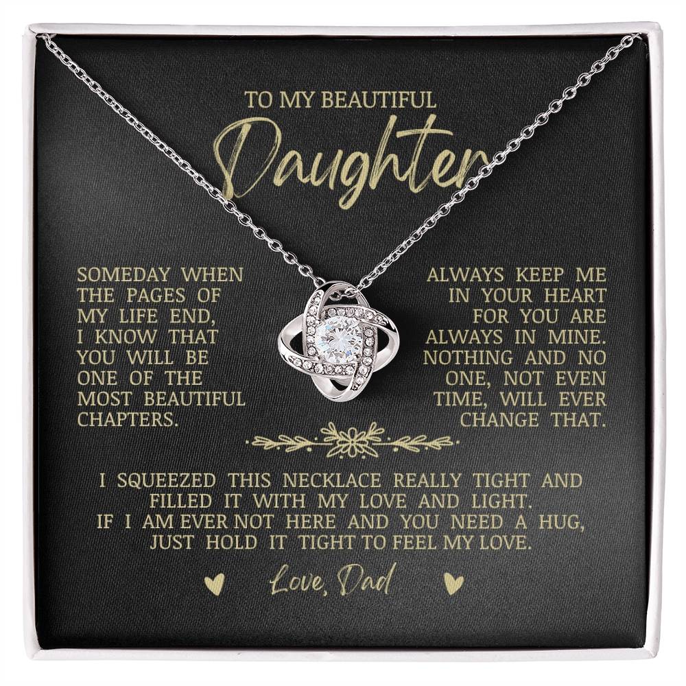To My Beautiful Daughter "Always Keep Me In Your Heart" Love Knot Love Knot Necklace