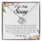 I Am Truly Sorry, Love Knot Necklace