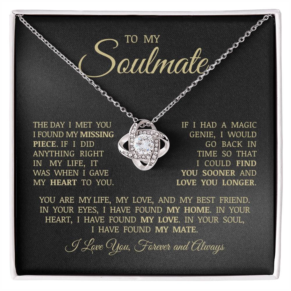 To My Soulmate "I Gave My Heart To You" Love Knot Necklace