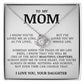 To My Mom "I've Loved You My Whole Life" Necklace
