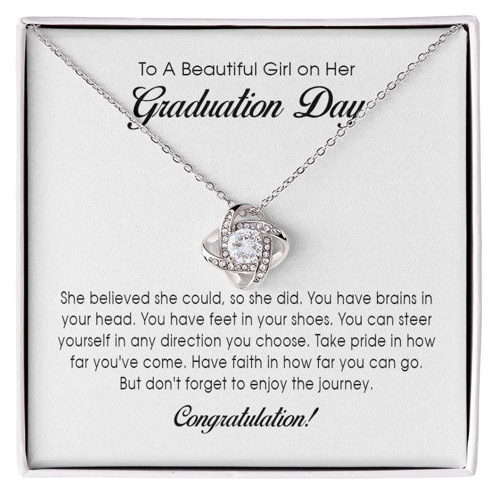To A Beautiful Girl on her Graduation Day - Love Knot Necklace