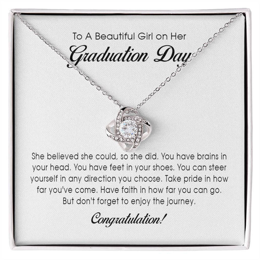 To A Beautiful Girl on her Graduation Day - Love Knot Necklace
