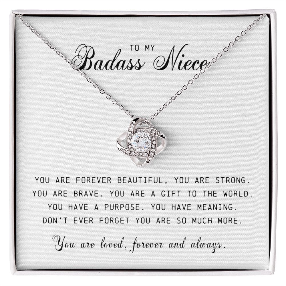 To My Badass Niece "You Are Forever Beautiful" Love Knot Necklace