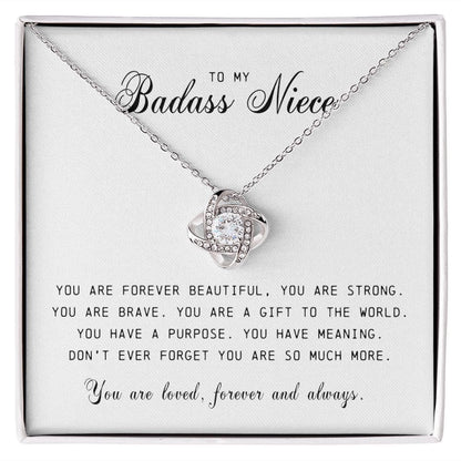 To My Badass Niece "You Are Forever Beautiful" Love Knot Necklace