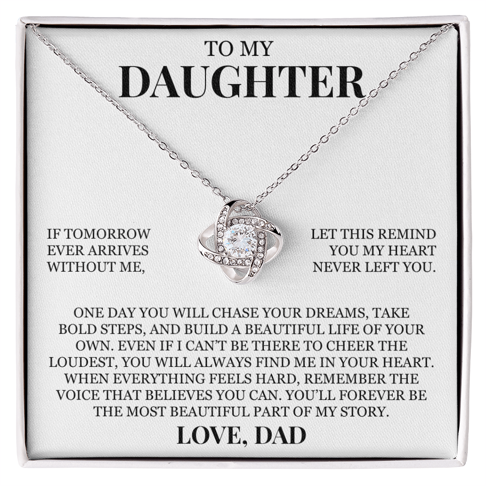 To My Daughter "You'll Forever Be The Most Beautiful Part of My Story" Love Knot Necklace