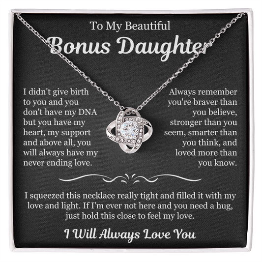 To My Beautiful Bonus Daughter