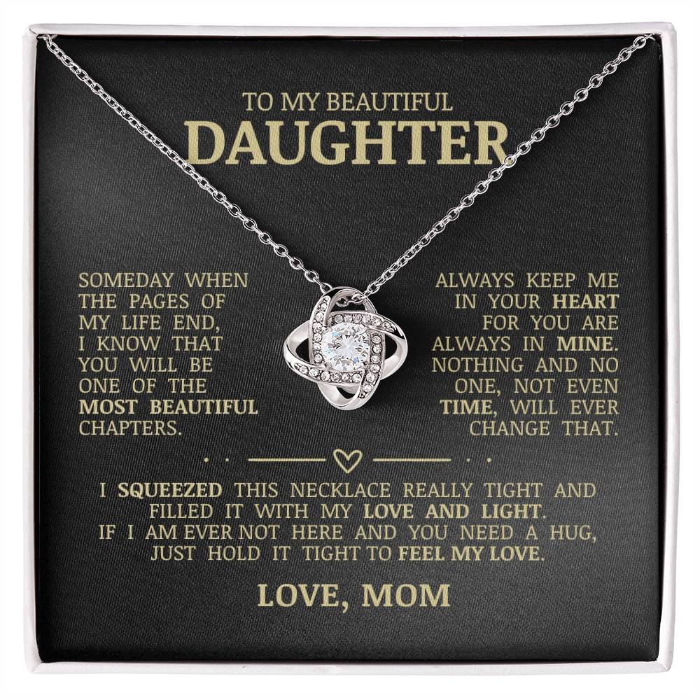To My Beautiful Daughter "Always Keep Me In Your Heart" Love Knot Necklace