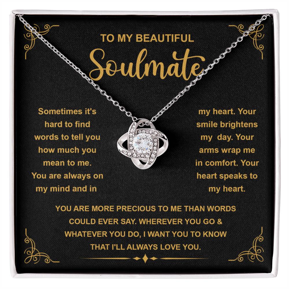 To My Beautiful Soulmate "More Precious Than Words" Love Knot Necklace