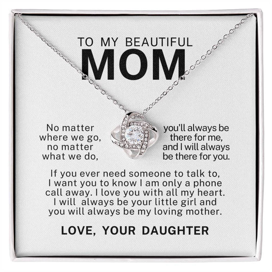 To My Beautiful Mom, Love Knot Necklace