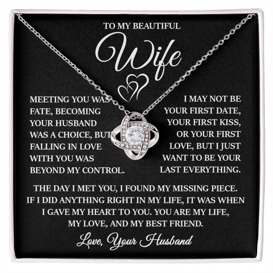 To My Beautiful Wife "I Gave My Heart To You" Love Knot Necklace