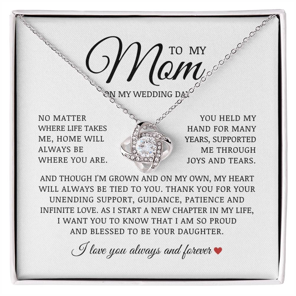 To My Mom on My Wedding Day, Love Knot Necklace